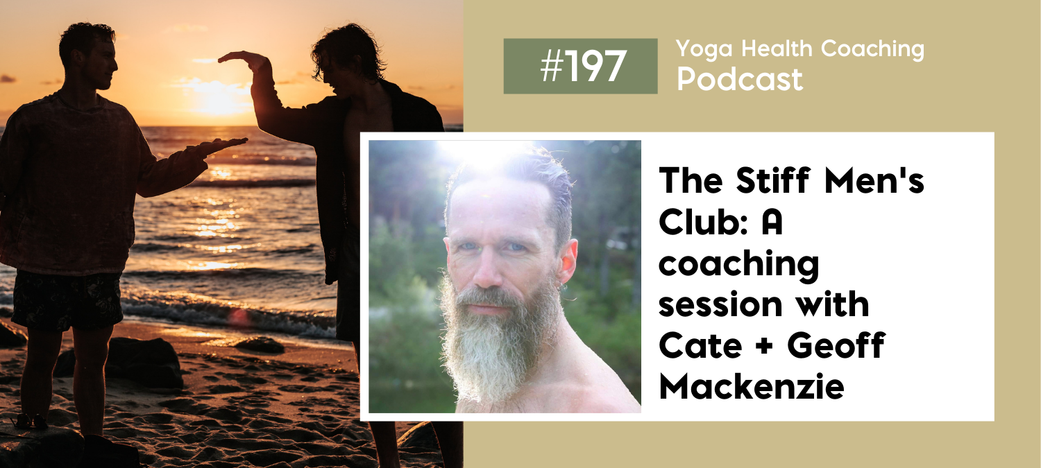 The Stiff Men’s Club: A Coaching Session with Cate + Geoff Mackenzie